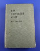 Montessori, Maria - The Absorbent Mind, dark green cloth, corners bumped, owners inscription to fly