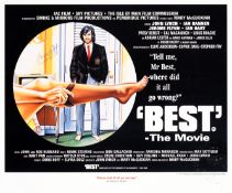 A signed George Best "The Movie" poster, by the artist Stewart Beckett, signed 2000, limited