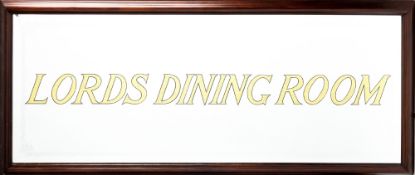 A large mirror inscribed in gold italic lettering ""Lords Dining Room"", foliate border, wooden