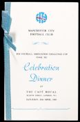 A signed Manchester City 1969 F.A. Cup final celebration dinner menu, held at the Cafe Royal,