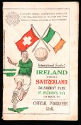 Republic of Ireland v Switzerland programme played at Dalymount Park, Dublin, St Patrick's Day