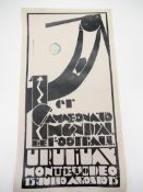 The monochrome version of the official Uruguay 1930 World Cup poster,
33 by 53cm., 13 by 21in