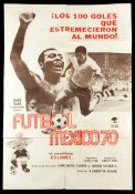 An Argentinian poster for the official film of the 1970 World Cup "Futbol, Mexico 70"