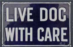 GER small enamel Doorplate LIVE DOG WITH CARE measuring 6" x 4". White lettering on blue ground with