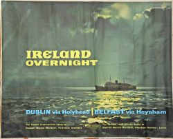 Poster `Ireland Overnight - Dublin via Holyhead, Belfast via Heysham` by Claude Buckle, Q/R size.