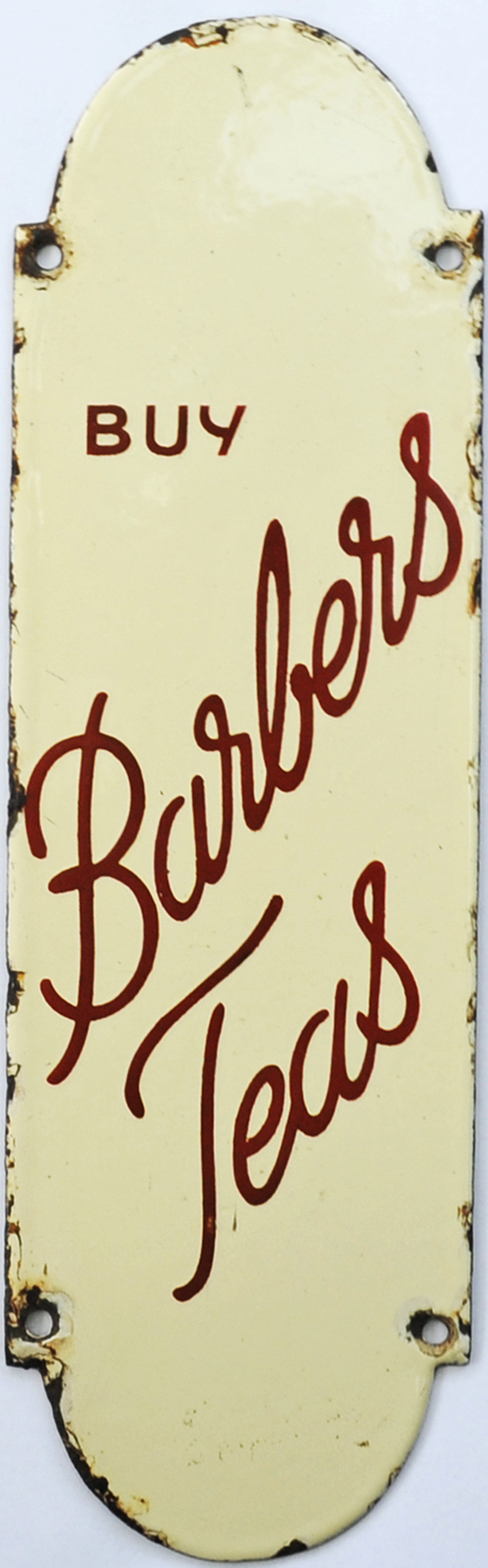 Enamel Advertising Fingerplate `Buy Barbers Teas` measuring 10" x 3".