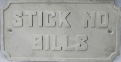 Midland Railway C/I sign `Stick No Bills`, 17" x 8½" with scalloped corners. Excellent condition.