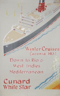 Poster Cunard White Star ` Winter Cruises Laconia 1937 Down to Rio and West Indies - Mediterranean`