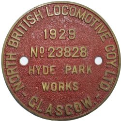 Worksplate circular brass North British Locomotive Company 1929 No 23828 Hyde Park Works Glasgow. Ex