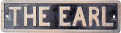 Nameplate THE EARL. Ex Welshpool & Llanfair Light Railway 2` 6" Gauge 0-6-0 Locomotive built at