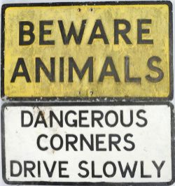 A pair of Aluminium Road Signs: `Animals` and `Dangerous Corner Drive Slowly`.