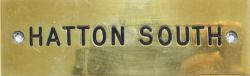 GWR brass Signal Box Shelf Plate HATTON SOUTH. Machine engraved, most likely from Hatton North Box.