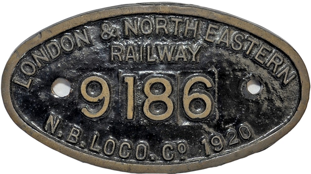 Worksplate LNER 9186 Built NBL 1920. Ex NBR Reid design N15 Class locomotive NBR number 20, later