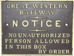 GWR cast iron Signalbox Door Notice `No Unauthorized Persons....etc`