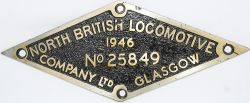 Worksplate North British Locomotive Company Ltd Glasgow No 25849 dated 1946. Brass diamond shape. Ex