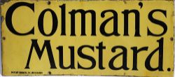 Enamel Advertising Sign `Colman`s Mustard`, 18"x 8½". Black lettering on mustard colour ground,