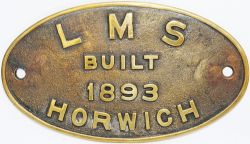 Worksplate LMS Built 1893 Horwich. Some L&YR Aspinalls were built this particular year. Oval, cast