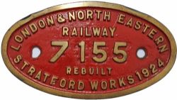 LNER 9 x 5 Works Numberplate `London & North Eastern Railway 7155 Rebuilt Stratford Works 1924`.