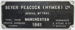 Worksplate Beyer Peacock (Hymek) Ltd No 7895 Manchester 1961. Ex Hymek locomotive number D7001. To