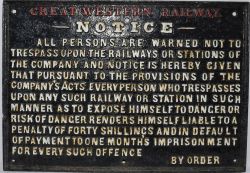 GWR pre-grouping cast iron, fully titled 11 line Trespass Notice. Face restored long ago, title in
