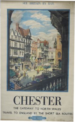 Poster BR `Chester - The Gateway To North Wales` by S R Badmin, double royal size 40" x 25".