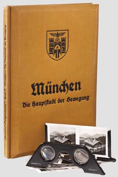 München - Die Hauptstadt der Bewegung  Raumbild-Zeitgeschichte, Band III, Heinrich Hoffmann,