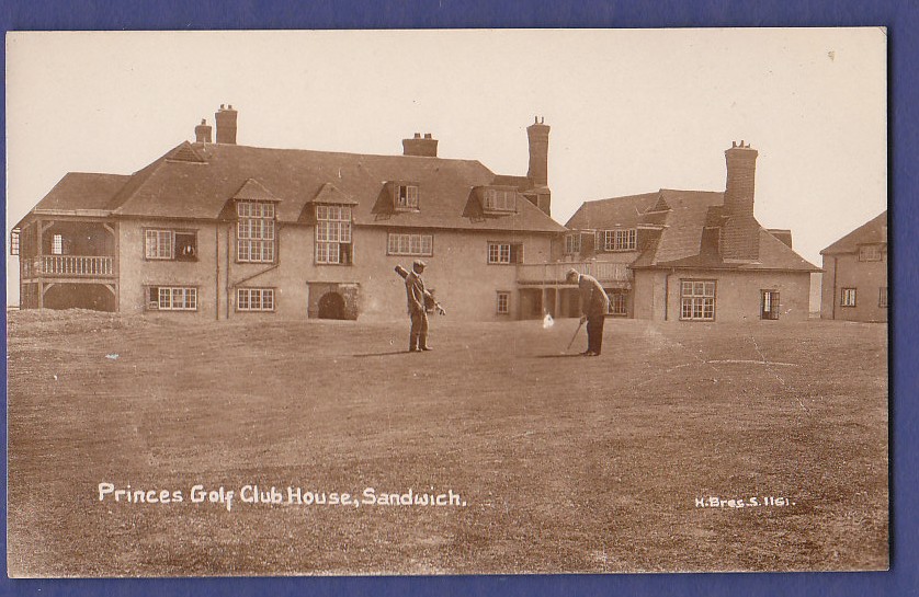 Kent-Sandwich  Princes Golf Club House R/P 1930`s.