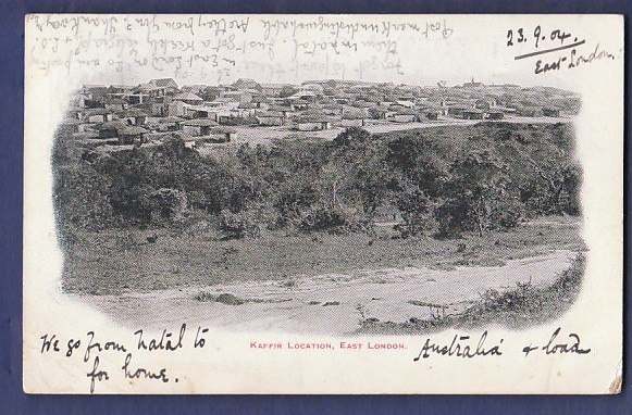 South Africa 1904 (Sept 26) - PPC Point Natal to London, view of Kaffir location/East London.  A