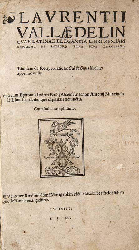 Valla, Laurentius. De Linguae Latinae Elegantia libri sex ... Mit Holzschnitt-Druckermarke auf dem