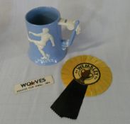 Wolves tankard & Wembley rosette