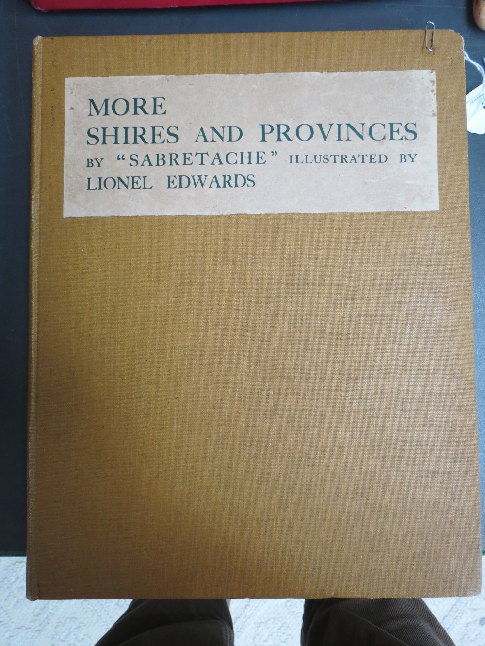 Book: 'More shires and provinces' by Sabretache and illustrated by Lionel Edwards. A pencilled