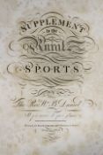William B. Daniel, Rural Sports, 4 vols, vols 1-3 1812 and 4 1813 supplement, brown leather spines