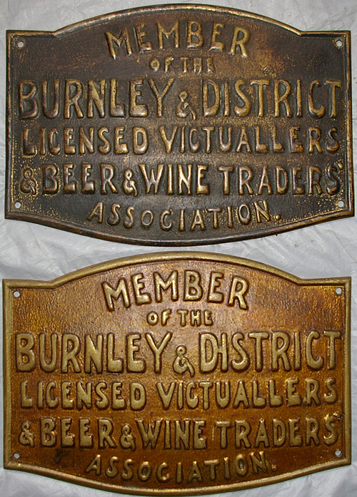 A pair of brass Plates, `Member of the Burnley & District Licensed Victuallers Beer & Wine Traders