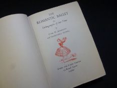 CYRIL W BEAUMONT AND SACHEVERELL SITWELL:  THE ROMANTIC BALLET IN LITHOGRAPHS OF THE TIME, 1938,