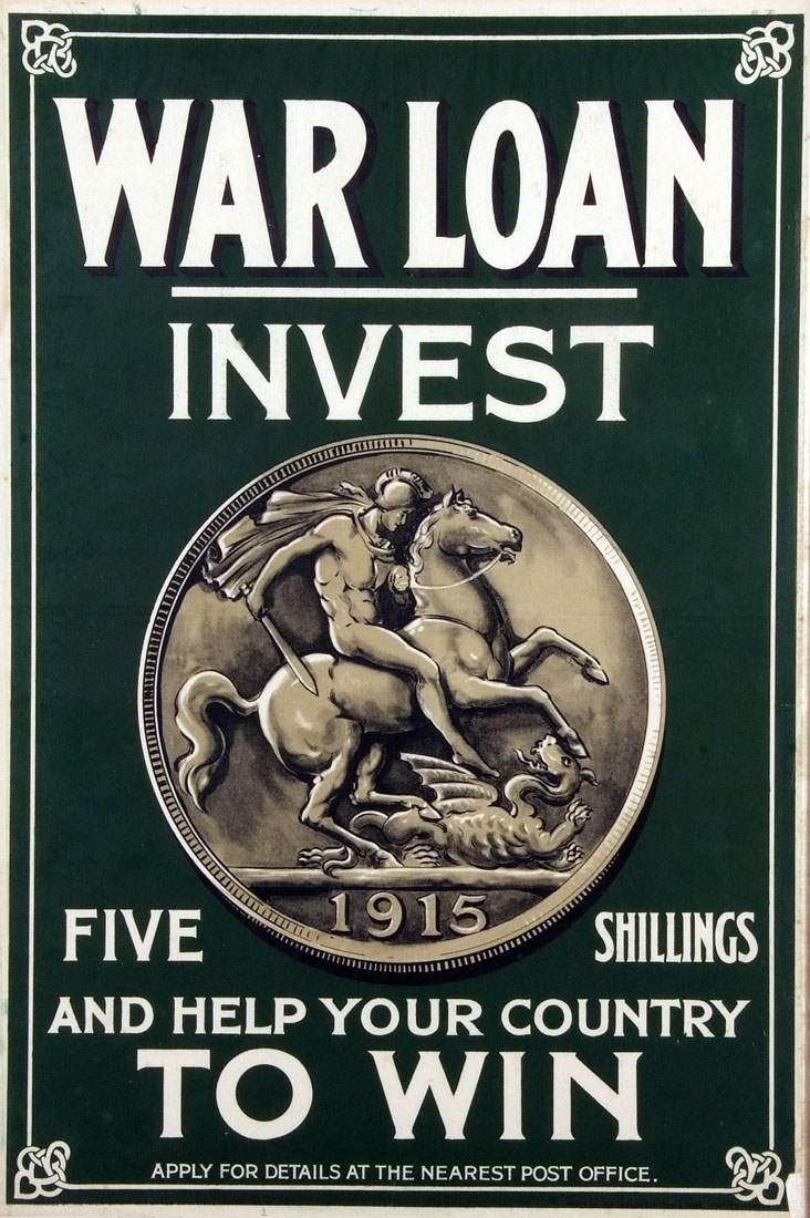 A Great War Period coloured litho Poster ?War Loan Invest Five Shillings And Help Your Country To