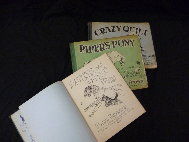 PAUL BROWN, 3 ttls:  CRAZY QUILT THE STORY OF A PIEBALD PONY, NY and L, 1934, 1st edn, obl 4to orig