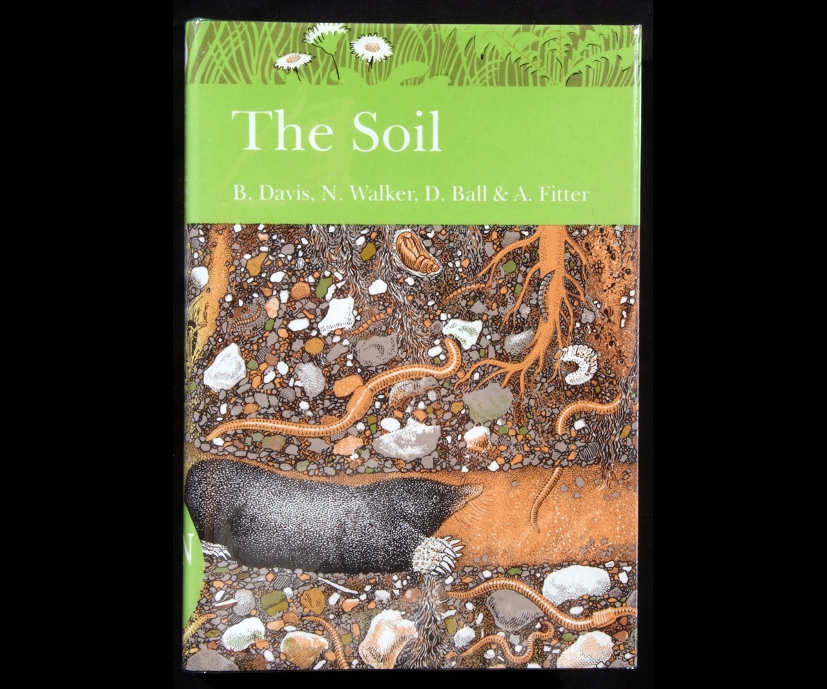 B DAVIS, N WALKER ET AL: THE SOIL, 1992, 1st edn, New Naturalist Series No 77, orig cl, d/w