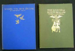 CHRISTOPHER MORLEY: WHERE THE BLUE BEGINS, ill A Rackham [1925], 1st edn, 4 col’d plts as list,