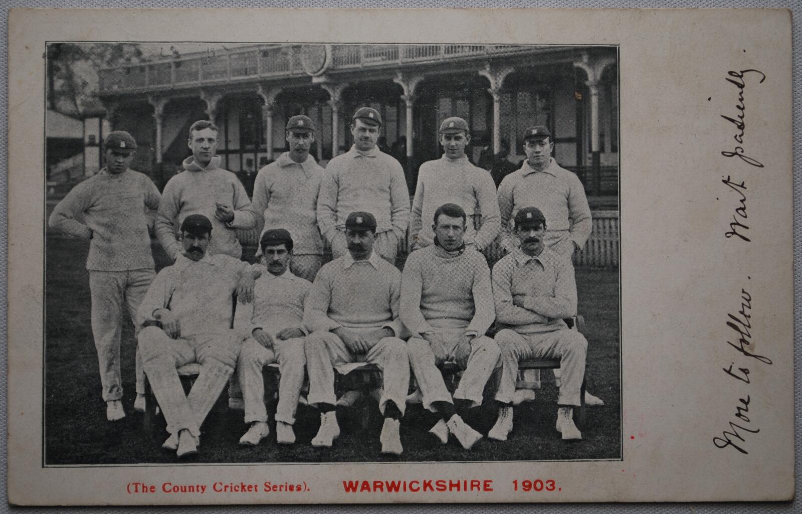 ?Warwickshire 1903?. Mono printed postcard of the team, standing and seated in rows. Title to lower