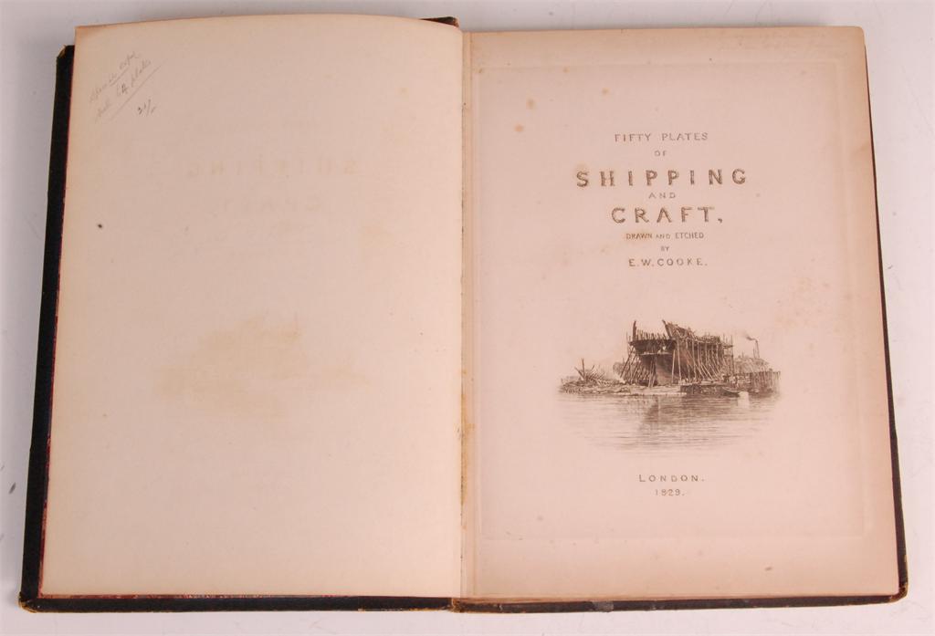 COOKE E.W. - Fifty Plates of Shipping and Craft, London 1829, leather bound **with extra section