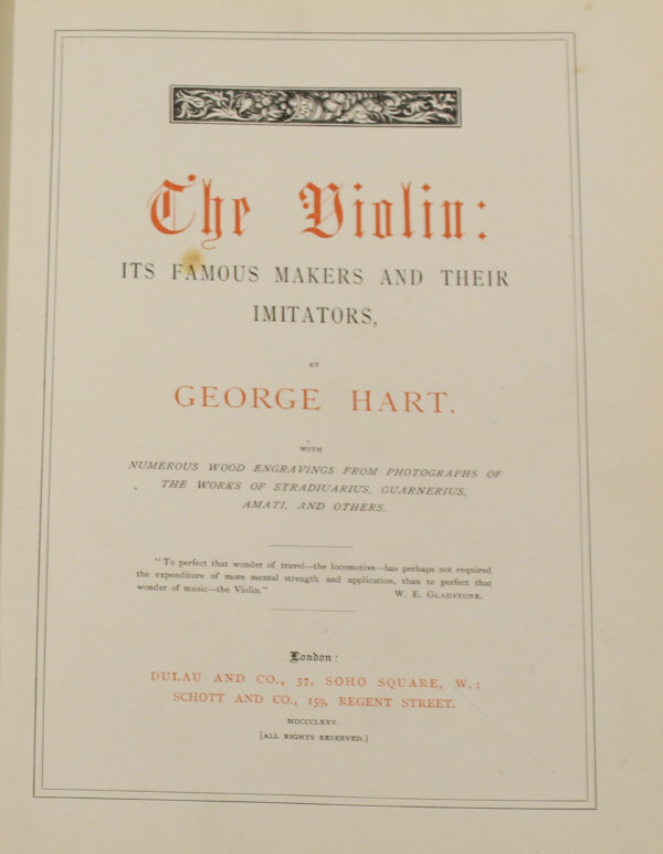 GEORGE HART "The Violin: It's Famous Makers and Their Imitators", published Dulau & Co., 37 Soho - Image 2 of 2