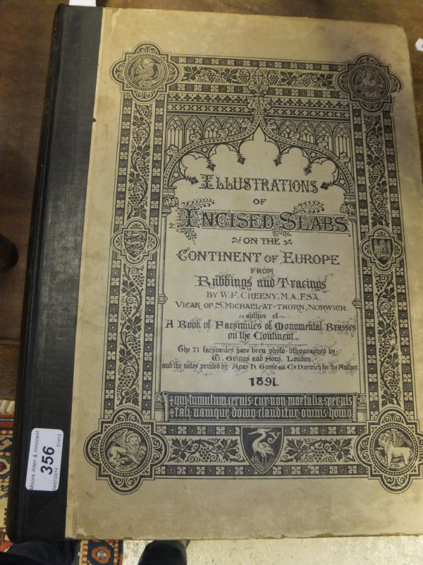 W. F CREENY "Illustrations of Incised Slabs on the Continent of Europe from Rubbings and