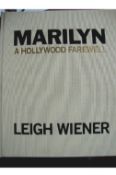 Signed by both Wiener and Stolley ? Marilyn Monroe ? a Hollywood Farewell by Leigh Wiener with