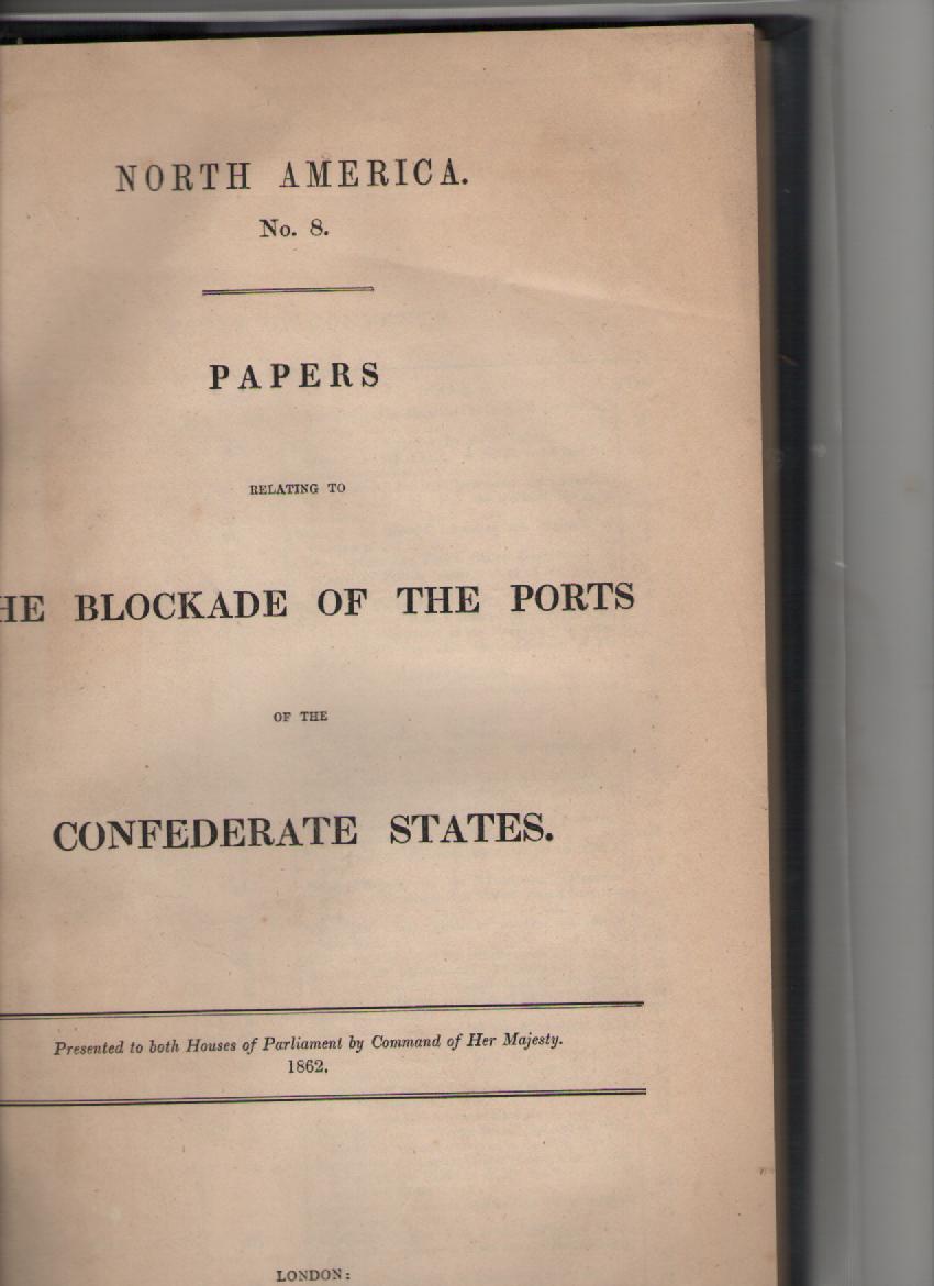 American Civil War official House of Commons volume containing the papers relating to the blockade