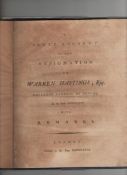 Warren Hastings A short Account of the Resignation of Warren Hastings Esq^ Governor General of