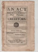 English Civil War An Act for discharging from imprisonment poor prisoners unable to satisfie their