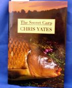 Yates C ? signed - ?The Secret Carp? 1st. ed H/b D/j.