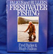 Falkus & Buller ? ?Freshwater Fishing? 1988 edition signed by Fred Buller on the full title page