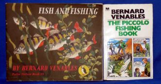 Venables B ? ?The Piccolo Fishing Book? 1st ed 1981 S/b ex libris clean and Venables B ? ?Fish And