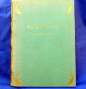 Wise Hugh D Col. ? ?Tigers Of The Sea? 1st ed 1937 H/b.